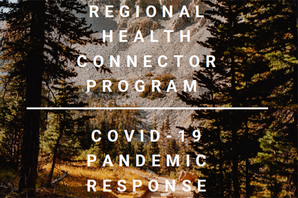 Regional Health Connector Program COVID-19 Pandemic Response Summary