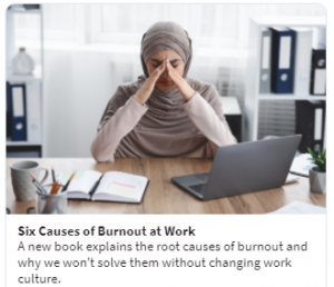 Six Causes of Burnout at Work