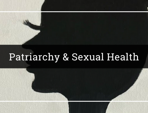 Patriarchy & Sexual Health