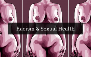 Racism and Sexual Health