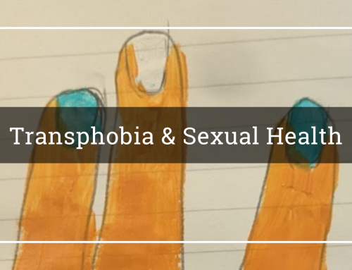 Transphobia & Sexual Health