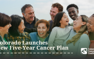 2026–2030 Colorado Cancer Plan Launches